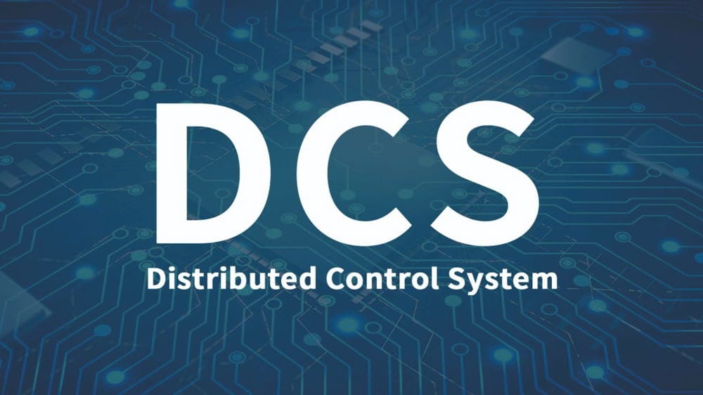 Distributed Control System (DCS)